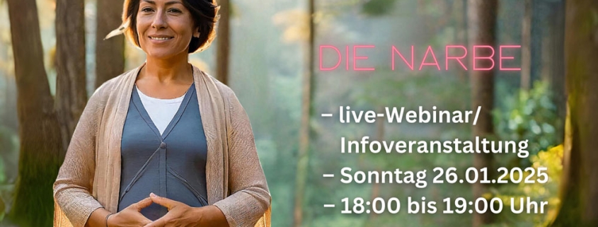 Die Narbe - live-Webinar und Infoveranstaltung am 26.1.2025